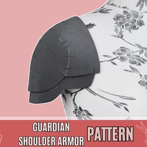 Guardian Schulterrüstung Schnittmuster, EVA Foam, Schaumstoff Vorlage für LARP und Cosplay - Digitaler Download (PDF)