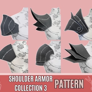 May include: A collection of six different shoulder armor patterns in various designs. The armor is dark gray with white stitching, displayed on a floral patterned mannequin. The text "SHOULDER ARMOR COLLECTION 3 PATTERN" is displayed in a red banner.