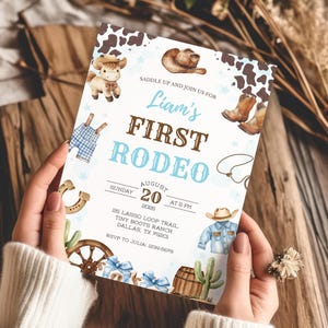 May include: A rodeo-themed invitation with the text "Liam's First Rodeo." The invitation features illustrations of cowboy boots, a horseshoe, a cowboy hat, and a horse. The date is August 20, 2025, at 2 PM. The invitation includes the address and RSVP information.