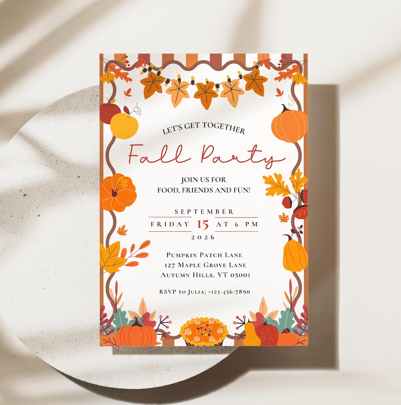 May include: A rectangular invitation card for a Fall Party on September 15, 2026, at 6 PM. The white card features a brown striped border, orange pumpkins, autumn leaves, and string lights. Text includes location details and RSVP to Julia at 123-456-7890.