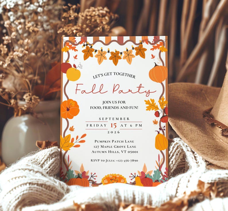 May include: A rectangular invitation card featuring a white background with a decorative border of orange, yellow, and red autumn leaves and pumpkins. The text reads: Let's Get Together Fall Party, Join Us For Food, Friends And Fun, September 15, 2026.