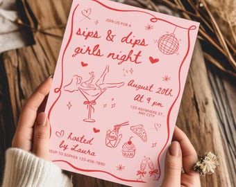 Sips & Dips Invitation, Girls Night Party Invite, Pink Red Hand Drawn Birthday Dinner Template, Printable Girls Night Card