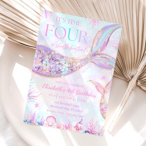 May include: A pastel-coloured mermaid-themed birthday invitation. The invitation features a mermaid tail design with the text "It's Time Four a shellabration!" and details for the birthday celebration.