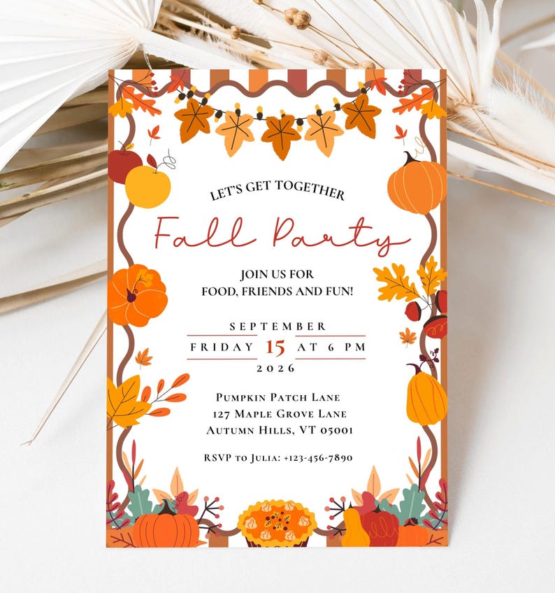 May include: A rectangular party invitation card featuring a white background with a brown and orange striped border. The design includes illustrations of pumpkins, autumn leaves, and a pie. Text reads: Let's get together Fall Party, September 15, 2026.