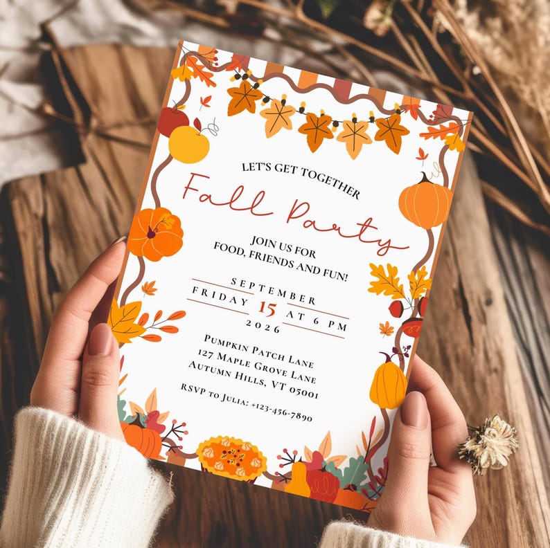 May include: A rectangular invitation card featuring a white background with a border of orange pumpkins, yellow and brown autumn leaves, and acorns. The text reads: Let's Get Together Fall Party, Join Us For Food, Friends And Fun, September Friday 15 at 6 PM 2026, Pumpkin Patch Lane, 127 Maple Grove Lane, Autumn Hills, VT 05001, RSVP to Julia: +123-456-7890.