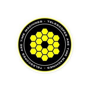 Telescopen zijn tijdmachines (JWST) Sticker