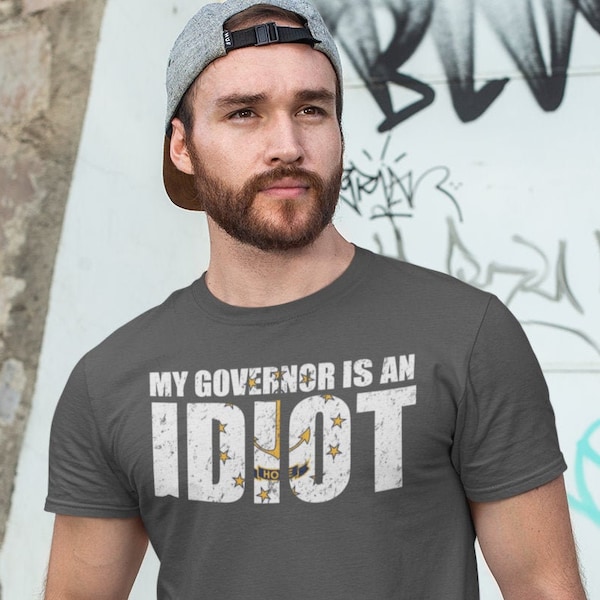 Raimondo, My Governor is an Idiot T-Shirt, Anti Gina Raimondo Shirt, Rhode Island, Recall Raimondo Shirt