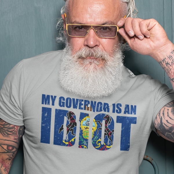 Tom Wolf, My Governor is an Idiot T-Shirt, Anti Governor Wolf Shirt, Pennsylvania, Recall Wolf Shirt