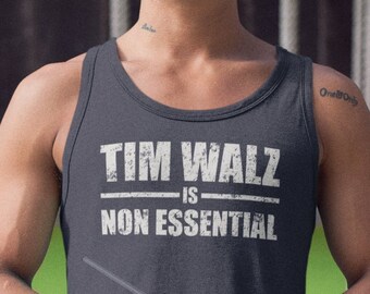 Tim Walz is Non Essential Jersey Tank Recall Walz Muscle Shirt Anti Walz Newsom Tank Top Minnesota