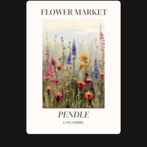 May include: A watercolor painting of a field of wildflowers in shades of pink, purple, yellow, and orange. The painting is titled "Flower Market Pendle Lancashire".