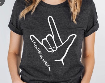 ASL Awareness Shirt, ASL Gifts, ASL Shirt, Be Kind T-Shirt, Asl Support Graphic Tees, Kindness Shirt, Language T-Shirt, Hand Sign Shirt