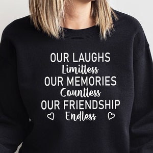 Friend Sweatshirt, Best Friends Crewneck Sweatshirt, Best Friend Gifts, Gift for Friend, Best Friends TShirt, Shirts for Women, Gift for Her