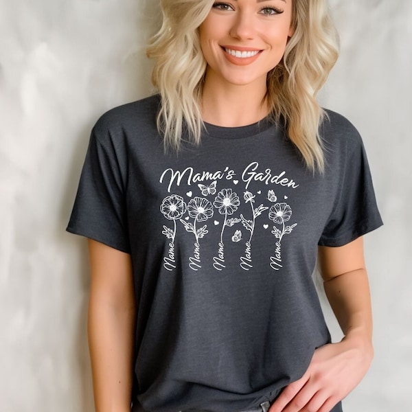 Custom Mama's Garden Shirt, Mom's Flowers Garden Shirt, Mother Day Gift, Custom Mom Shirt, Custom Flower Shirt, Custom Name Shirt