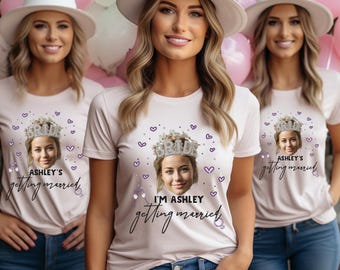 Custom Bachelorette Party Face Shirt, Custom Photo Shirts, Bride Shirts, Matching Bridal Party Tshirts, Bridesmaid Shirts, Girls Trip Shirts