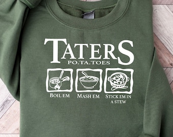 Funny Potatoes Sweatshirts for Men, Boil Em Mash Em Stick Em In a Stew Hoodie, Unisex Crewneck Potato Graphic Long Sleeve, Funny Sayings Tee