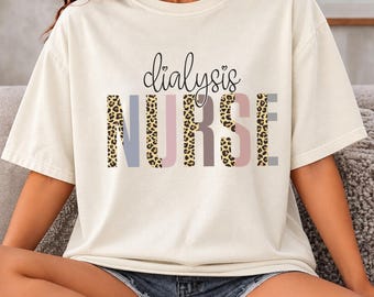 Comfort Colors® Dialysis Nurse Shirt, Kidney Week 2026 Tee, Nephrology Gift, Leopard Dialysis Crew Shirt, Kidney Awareness, RN Gift