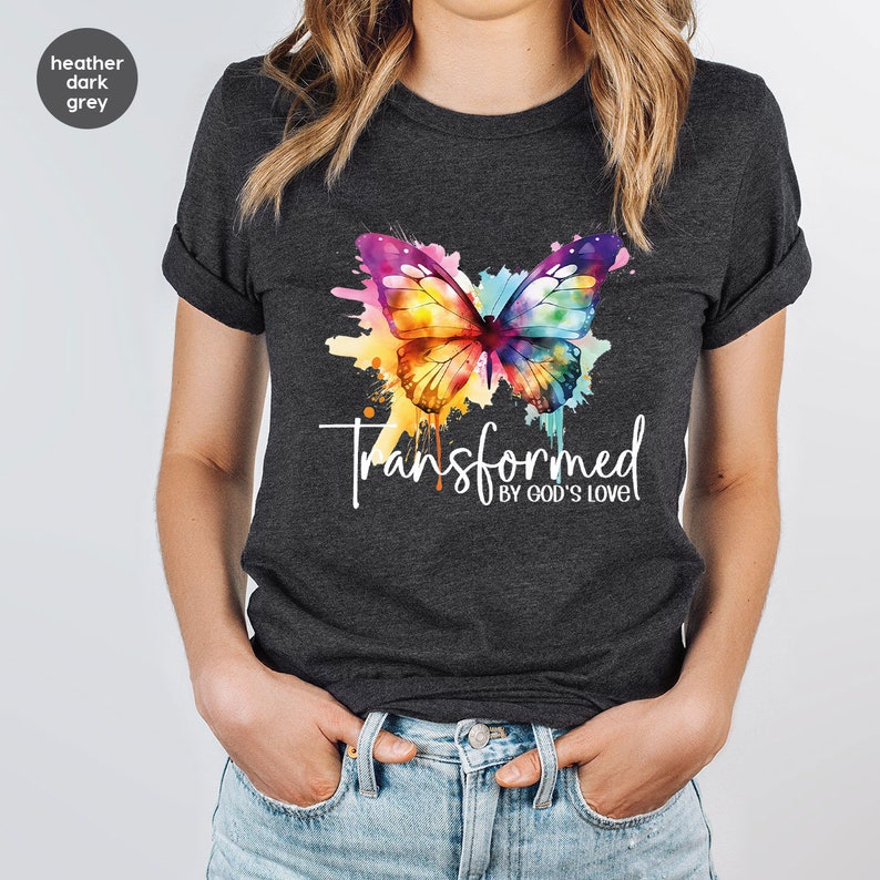 Inspirational T-Shirt, Christian Gifts, Butterfly Tshirt, Bible Verse Clothing, Women Vneck Shirt, Gift for Her, Transformed By Gods Love image 7
