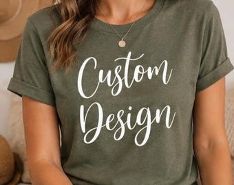 Custom Unisex T-Shirt, Personalized Text Apparel, Custom Family Shirt, Logo Shirt, Personalized Group Outfit, Custom Event Apparel