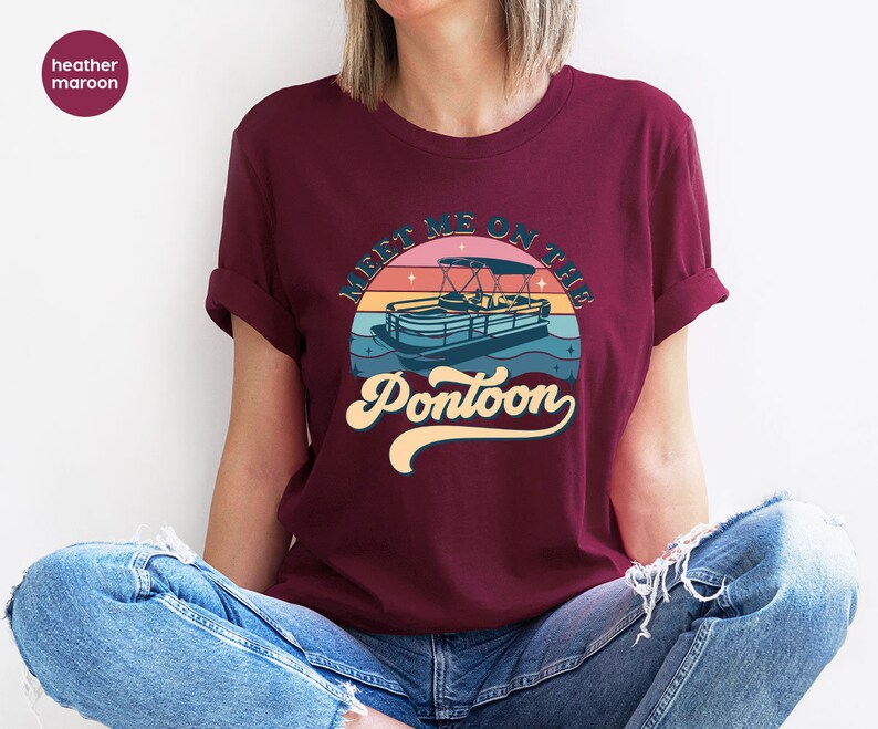 Vintage Pontoon Shirt, Pontoon Captain Gift, Boating Clothing, Lake Trip Clothes, Pontoon Graphic Tees, Cute Vneck TShirt, Retro Boat Outfit image 6