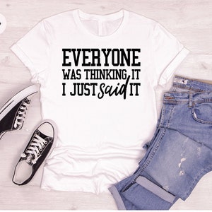 Funny Sarcastic Quote T-Shirt: Sassy Women's Humor Shirt image 3