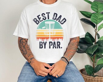 Best Dad By Par Shirt, Dad Golf Shirt, Father's Day Golf Gift Shirts, Gifts For Golfer Dad, Golf Grandpa Shirt, Dad Golfing Shirts