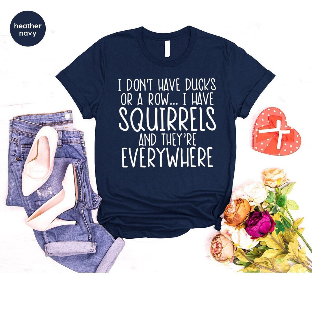 I Love Squirrels T-Shirt Funny