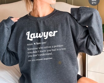 Law School Long Sleeve Shirts, Funny Lawyer Sweatshirt, Lawyer Definition Hoodie, Lawyer Gift, Law Student Graduation Gifts, Attorney Hooded