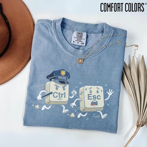 Comfort Colors® Ctrl Esc Shirt, Funny Programmer Shirt, Computer Geek Tank Top, IT Support Unisex Shirt, Coding Nerd Gift, Tech Humor Tee