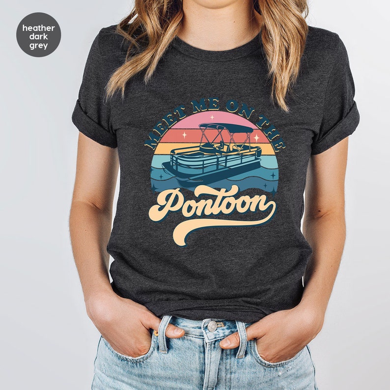 Vintage Pontoon Shirt, Pontoon Captain Gift, Boating Clothing, Lake Trip Clothes, Pontoon Graphic Tees, Cute Vneck TShirt, Retro Boat Outfit image 5