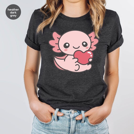 Cute Axolotl Shirts, Axolotl Graphic Tees, Kawaii Axolotl TShirt, Valentines Day Gift, Girlfriend Gift, Axolotl Crewneck Sweatshirt