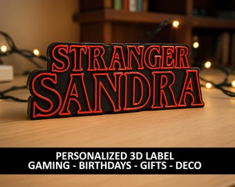 Etiqueta personalizada estilo Stranger - impresa en 3D