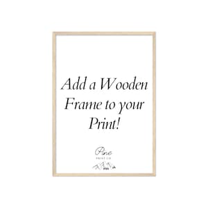 Wooden Photo Frame - Add to any print! White Wood Frame, Black Wood Frame, Light Wood Frame, Dark Wood Frame, Photo Frame, Poster Frame