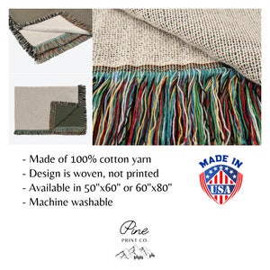 May include: A woven cotton throw blanket with a colourful fringe. The blanket is available in two sizes: 50"x60" or 60"x80". It is machine washable and made in the USA. The text "Made in USA" is in a red, white, and blue shield.