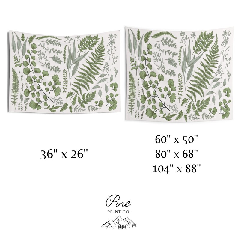 May include: A white tapestry with a green botanical print featuring various leaves and ferns. The tapestry is available in three sizes: 36 inches by 26 inches, 60 inches by 50 inches, and 80 inches by 68 inches.