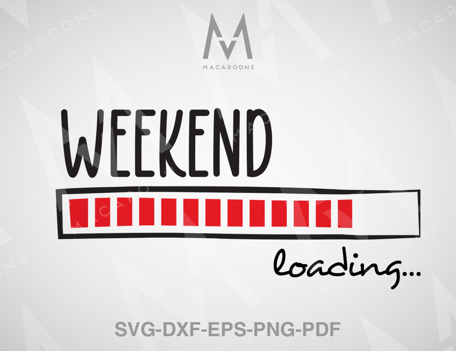 Download Weekend loading svg Loading svg Holiday svg Cut Files for ...