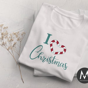 I Love Christmas Svg, Christmas Candy Cane Svg, Christmas Holiday Svg, Christmas Cut Files for Cricut