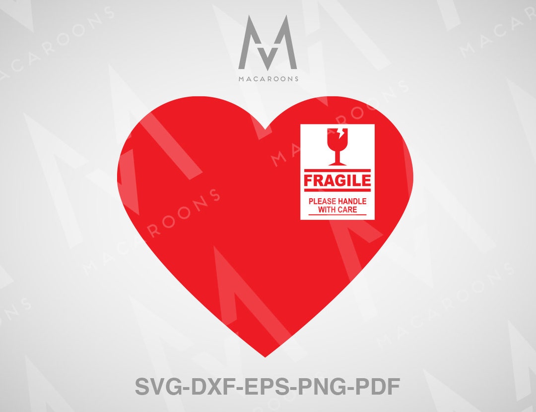 Fragile Heart SVG, Red Heart Svg, Valentine's Day Svg, Fragile Svg, Heart Svg, Cut Files Etsy