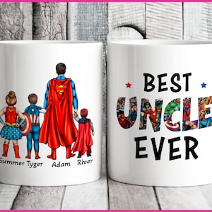 Uncle and Kids - Best Uncle Ever - Best Gift For the best Uncle - Personalized Mug