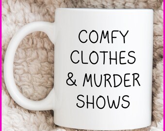 True Crime Obsessed Mug, Murder Shows, Funny Coffee Mug