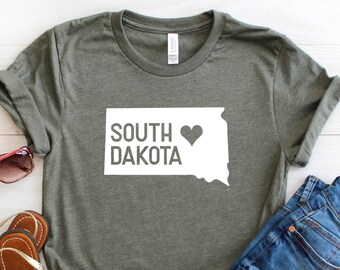 South Dakota Shirt Home State Shirt Love Home Shirt Graphic Tee Funny Shirt Personalized Shirt State Shirt