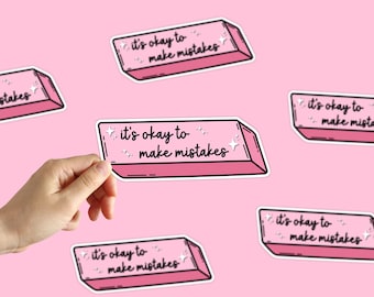 It's Okay To Make Mistakes Sticker Mental Health Sticker Water Bottle Stickers Laptop Stickers Notebook Stickers