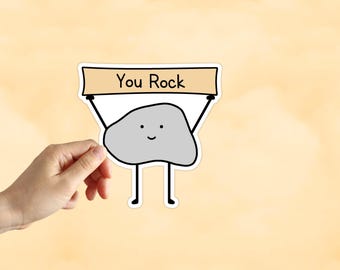 You Rock Sticker You're Amazing Super Star Sticker The Best Person Ever Awesome Sticker Water Bottle Sticker Laptop Sticker Notebook Sticker
