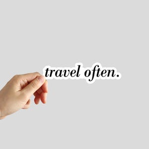 travel often. Sticker Adventure Travel Explore Sticker Traveler Globetrotter Wanderer Water Bottle Notebook Laptop Stickers