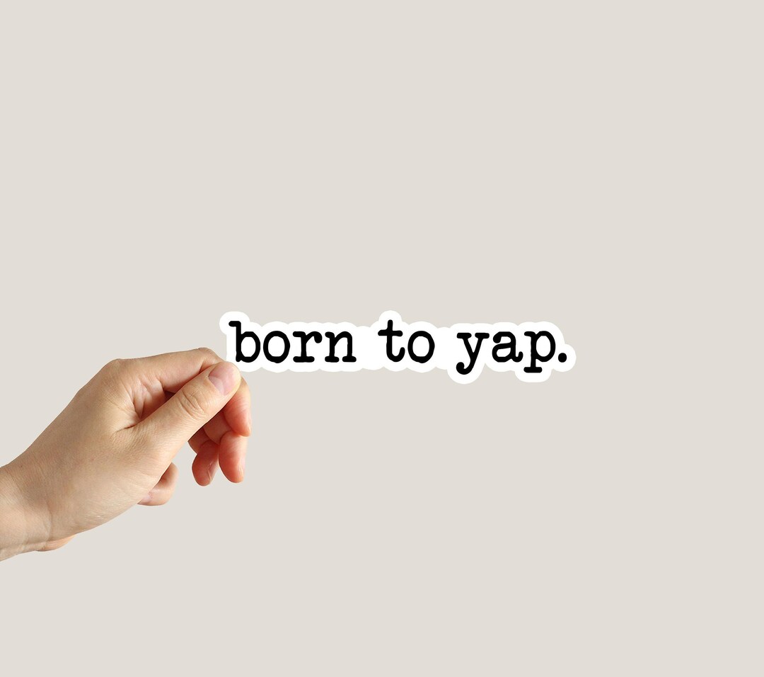 Professional Yapper Sticker Yapping Sticker Funny Meme Sticker Water ...