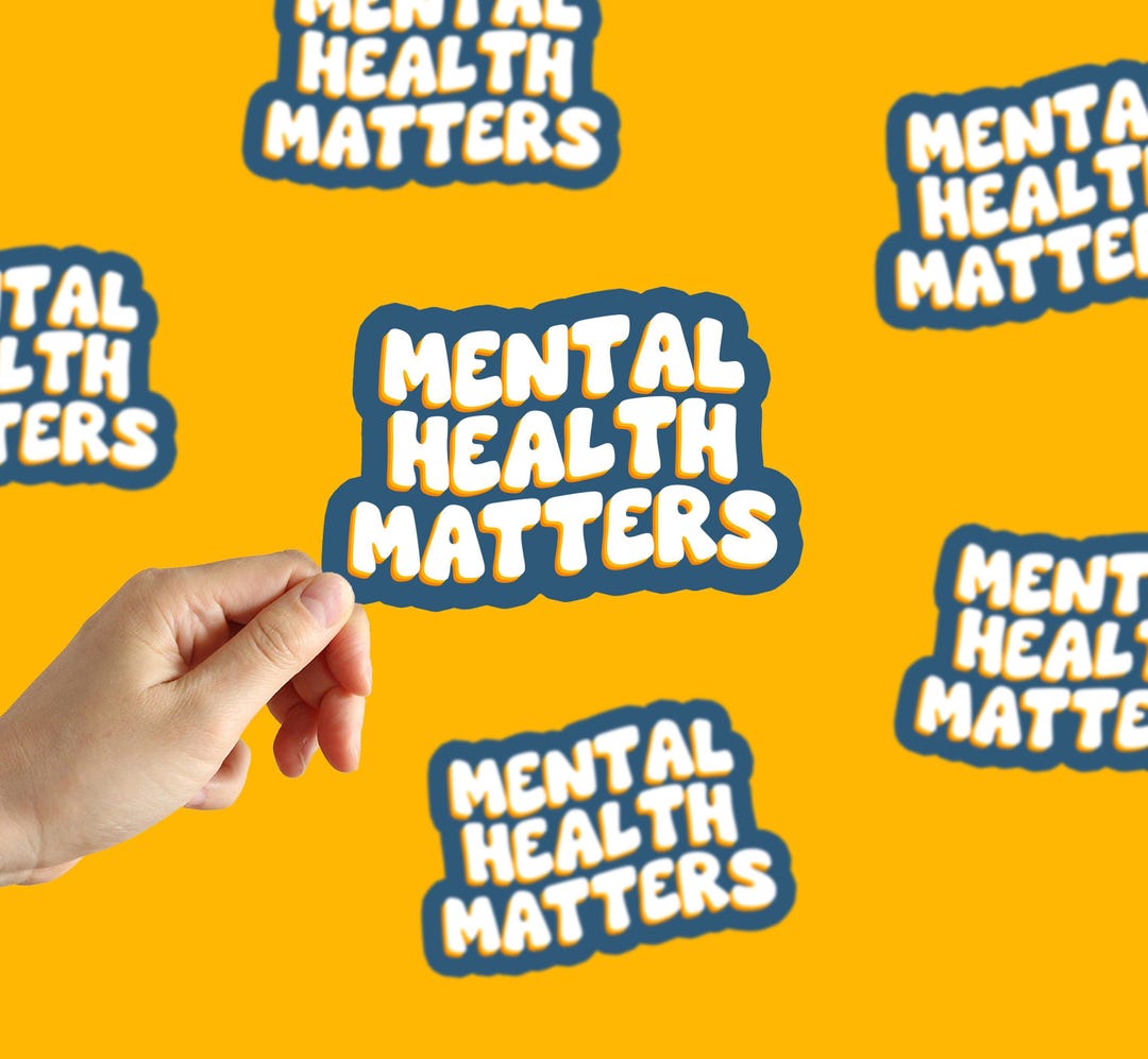 Mental Health Matters Sticker Self Care Stickers Water Bottle Stickers ...