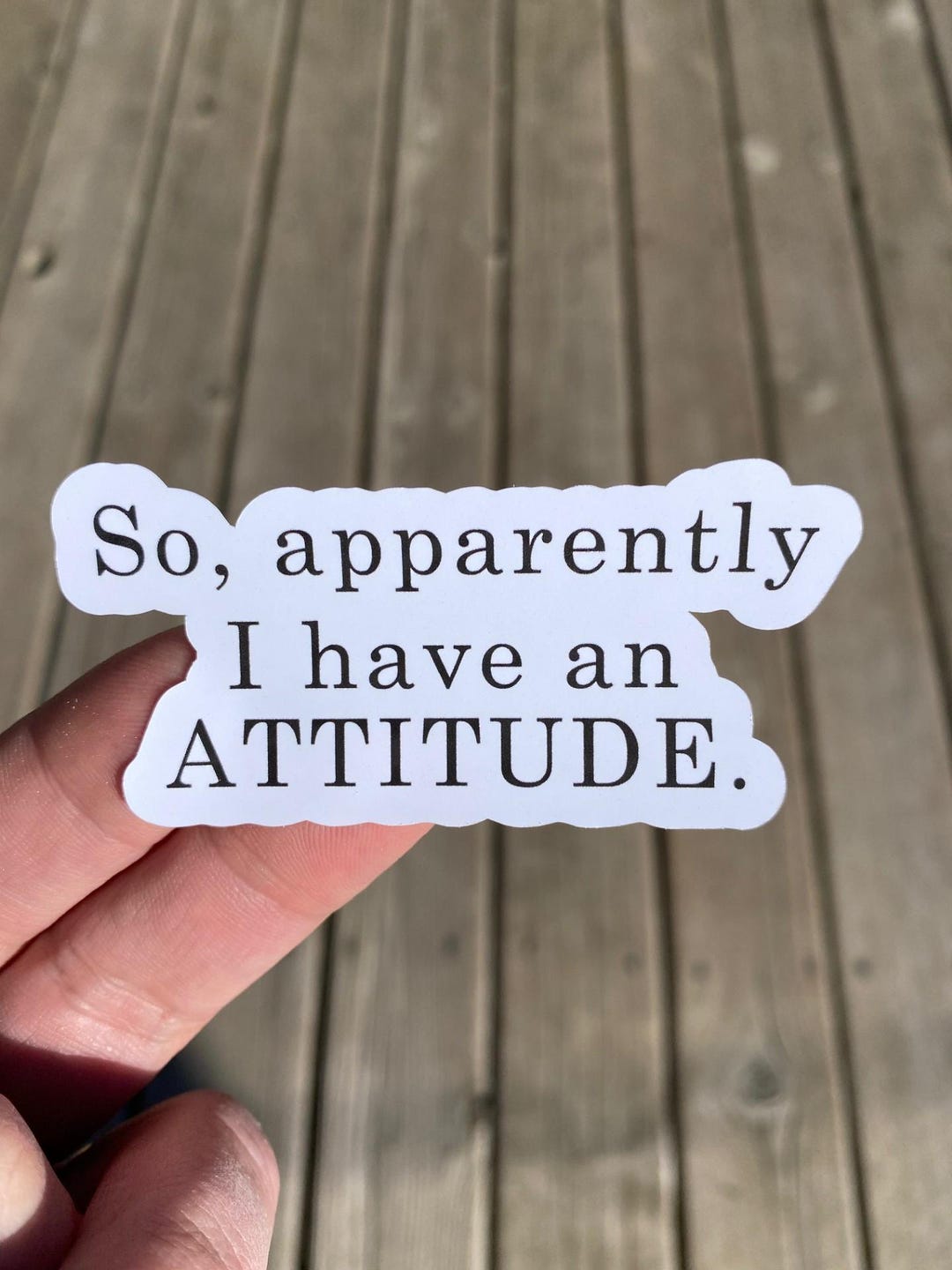 So Apparently I Have an Attitude Sticker Sarcasm Sticker Water Bottle ...