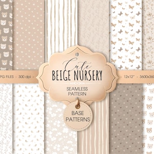 May include: A collection of beige nursery seamless patterns. The patterns include teddy bears, hearts, butterflies, flowers, and stripes. The image includes the text "Cute Beige Nursery" and "Seamless Pattern".