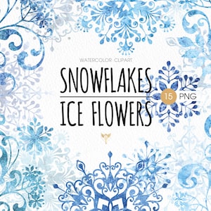 Puede incluir: Clipart de acuarela de 15 copos de nieve y flores de hielo azules. El texto "Snowflakes Ice Flowers 15 PNG" est&aacute; en el centro de la imagen.