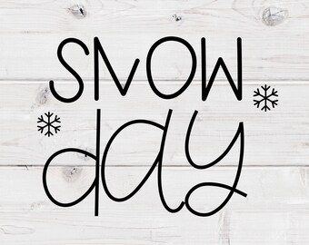 Free Free 160 Snow Day Svg SVG PNG EPS DXF File