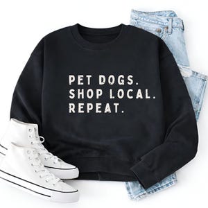 Pet Dogs Shop Local Repeat SVG: Dog Lover Shirt Design (Digital Download)